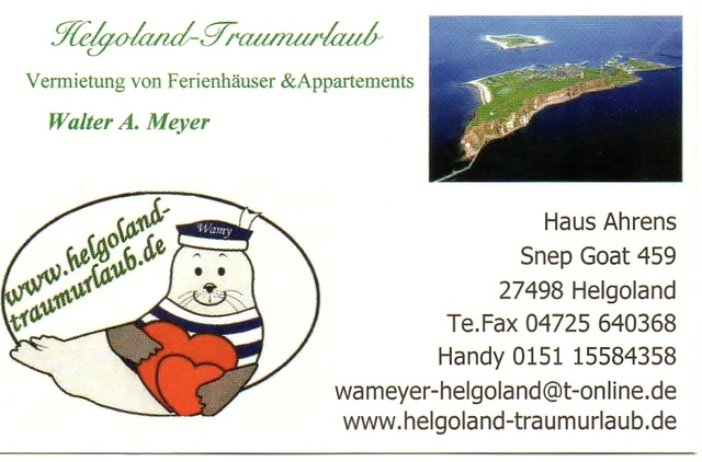 www.helgoland-traumurlaub.de Walter A. Meyer, Haus Ahrens, Snep Goat 459, Oberland